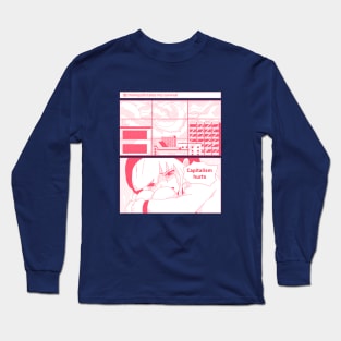 Capitalism Hurts Manga Long Sleeve T-Shirt